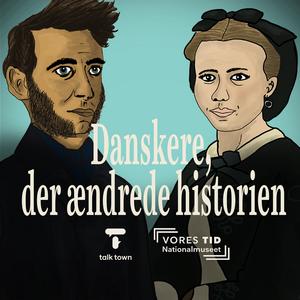 Danskere, der ændrede historien